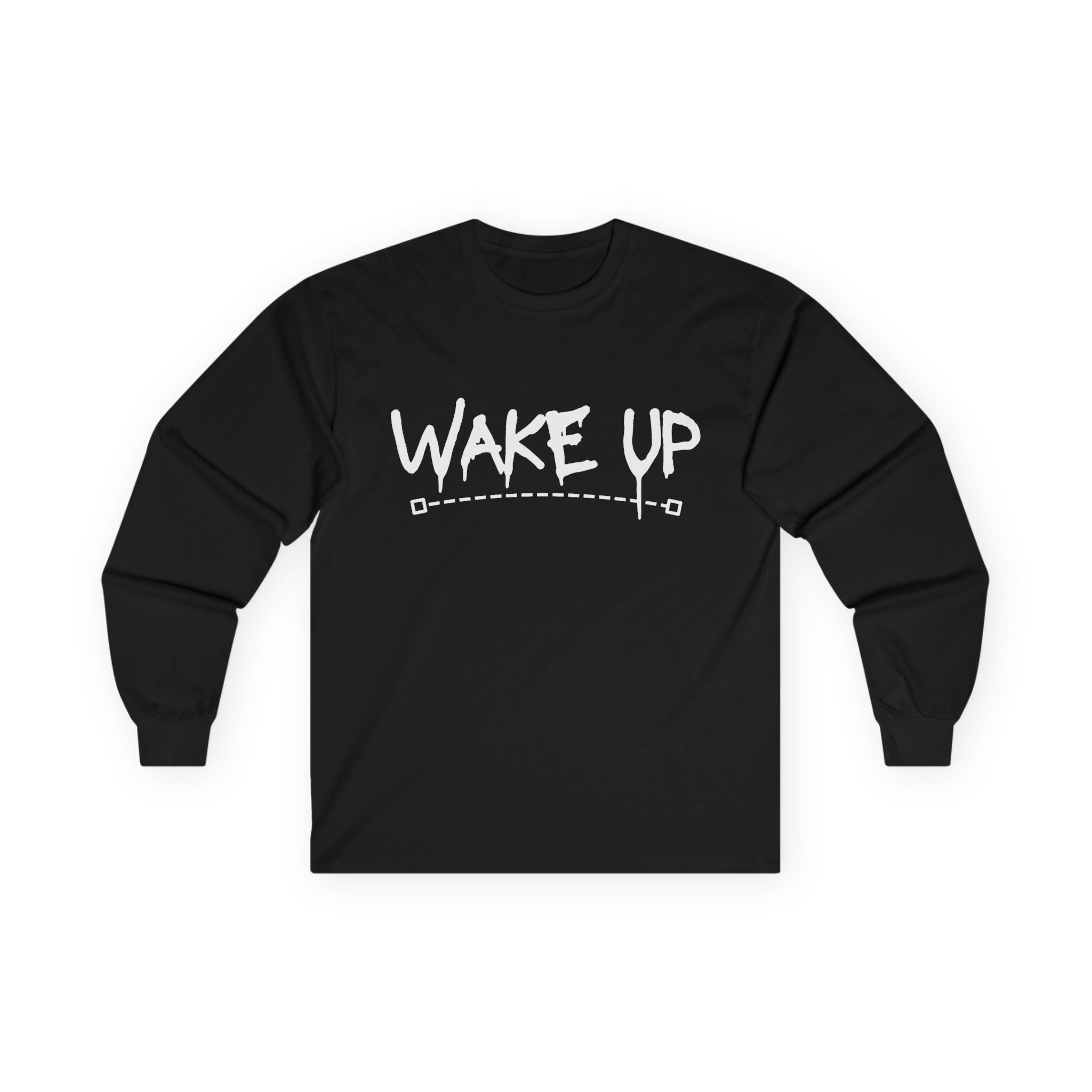 Wake Up - Unisex Ultra Cotton Long Sleeve Tee