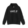 Wake Up - BLK - Unisex Heavy Blend™ Hooded Sweatshirt